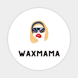 wax mama scentsy Magnet